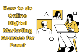 How to do Online Digital Marketing Courses for Free?