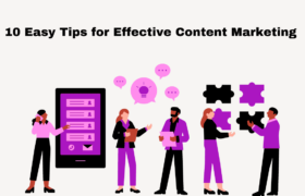 10 Easy Tips for Effective Content Marketing