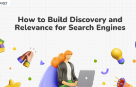 How to Build Discovery and Relevance for Search Engines